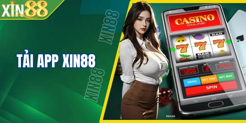 5 Bước Tải App Xin88 Cho Android Và iOS Mới Nhất