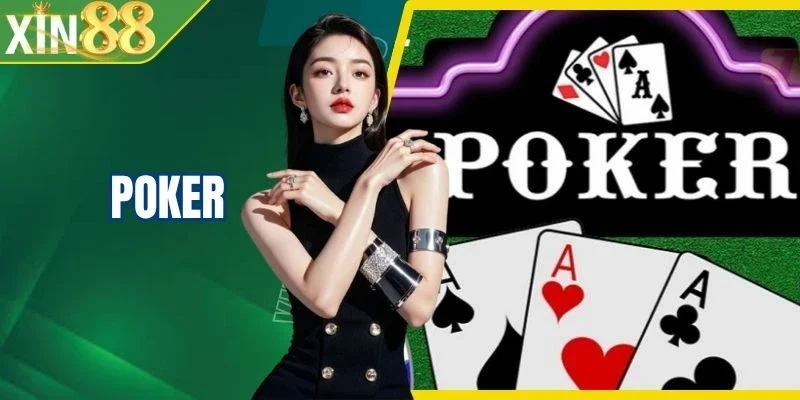 Poker Xin88 - Game Bài Đấu Trí Săn Thưởng Không Giới Hạn
